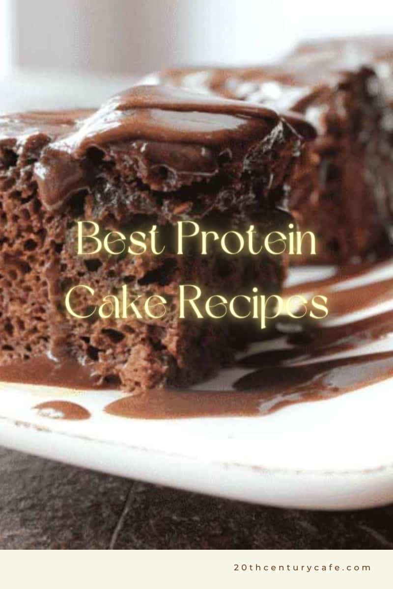 Best Protein Cake Recipes
